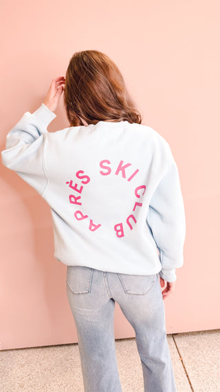 PANACHE APPAREL CO APRES SKI CLUB SWEATSHIRT